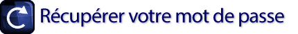 Récupérer le mot de passe